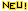 Neu